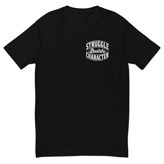 Struggle Builds Character (Black)